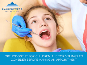 orthodontist for children